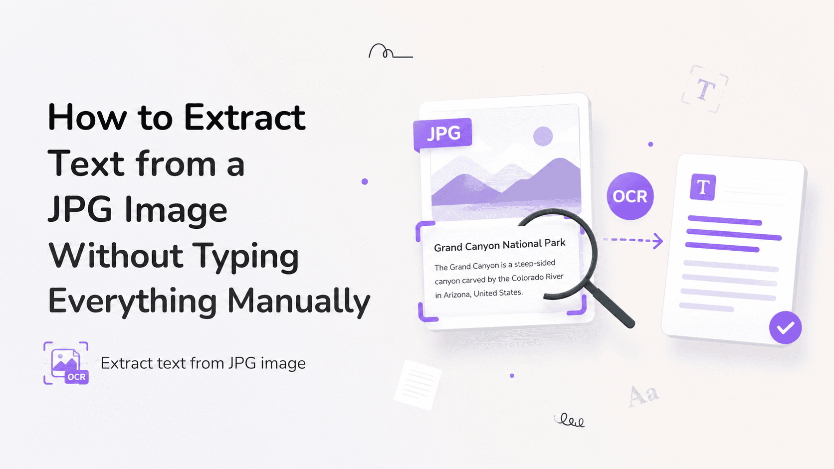 How to extract text from a JPG image using OCR How to extract text from a JPG image using OCR